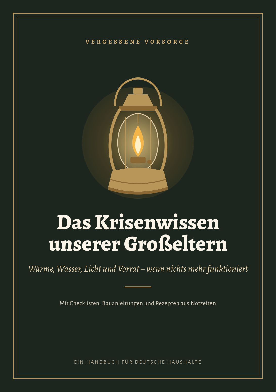 Buchcover: Vergessene Vorsorge – Das Krisenwissen unserer Großeltern